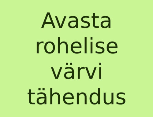 Rohelise värvi tähendus